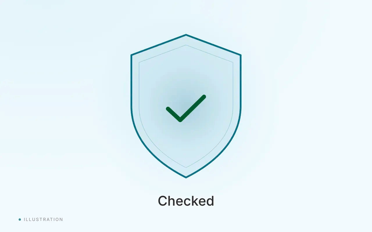 A teal shield outline with a green check mark inside and the word Checked below.